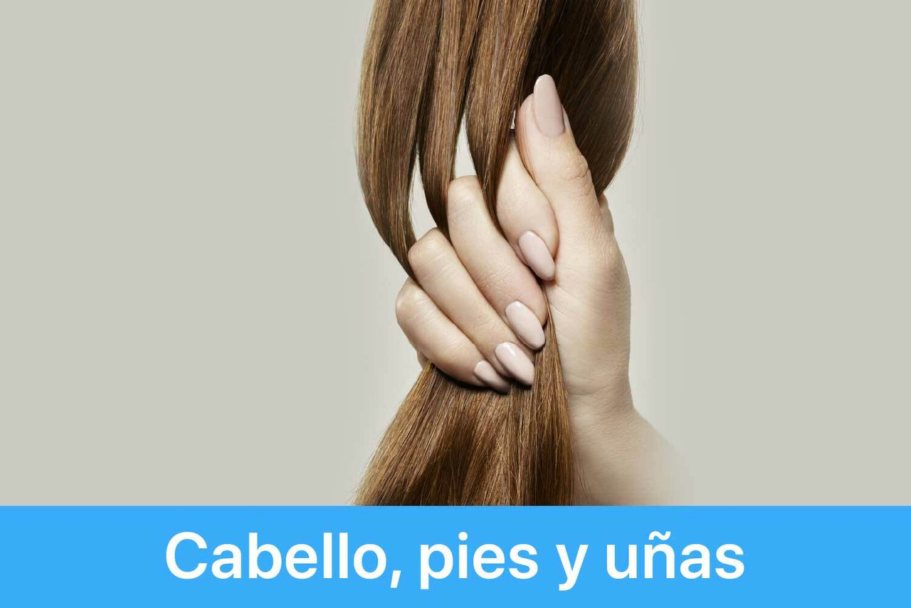 Cabello, Piel y Uñas